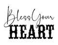 Bless Your Heart